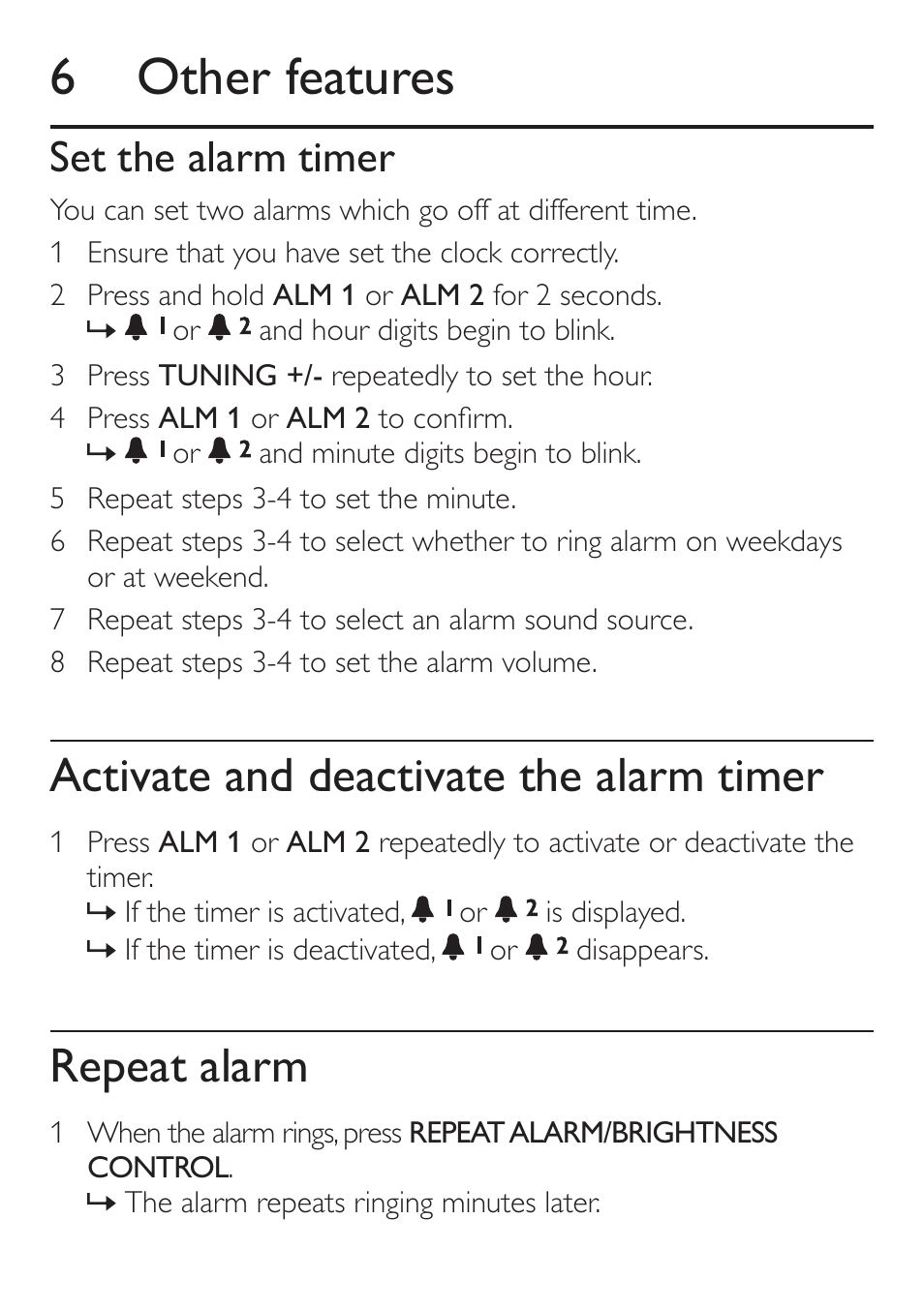 6 other features, Activate and deactivate the alarm timer, Repeat alarm | Set the alarm timer | Philips DC315/79 User Manual | Page 18 / 26