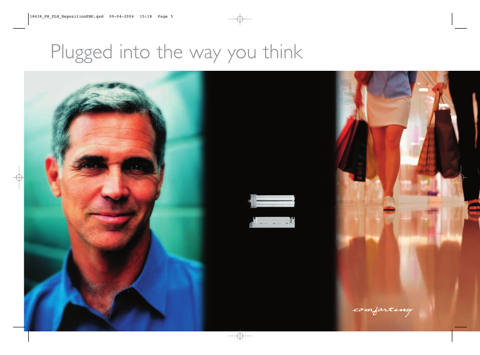 Plugged into the way you think | Philips MASTER PL-H User Manual | Page 4 / 11