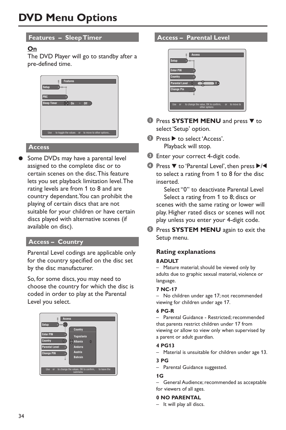 Dvd menu options, Access – parental level, Press 2 to select ‘access’. ➜ playback will stop | Enter your correct 4-digit code | Philips DVD760 User Manual | Page 34 / 42