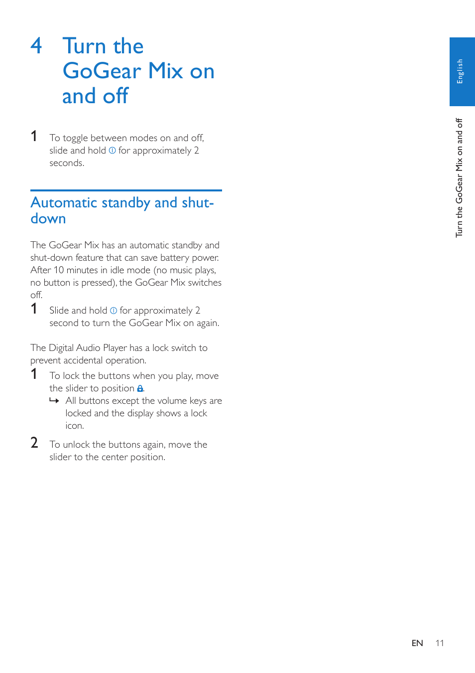 4 turn the gogear mix on and off, Automatic standby and shut-down, Automatic standby and shut- down | Philips GOGEAR SA1MXX02P User Manual | Page 10 / 21