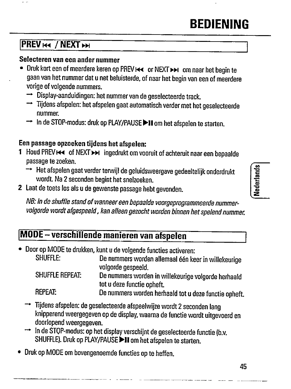 Prevhm /nextw, Mode - verschillende manieren van afspelen, Selecteren van een ander nummer | Een passage opzoeken tijdens het afspelen, Bediening | Philips AZ 6846 User Manual | Page 9 / 16