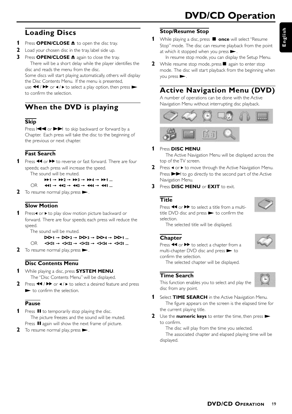 Dvd/cd operation, Loading discs, When the dvd is playing | Active navigation menu (dvd) | Philips DVD Surround Receiver MX-1060D User Manual | Page 19 / 29