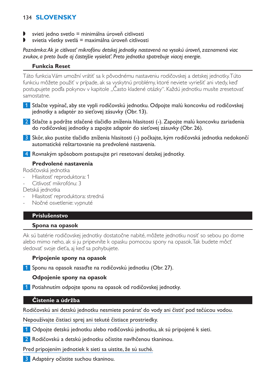 Funkcia reset, Predvolené nastavenia, Príslušenstvo | Spona na opasok, Pripojenie spony na opasok, Odpojenie spony na opasok, Čistenie a údržba | Philips SCD510/00 User Manual | Page 134 / 172