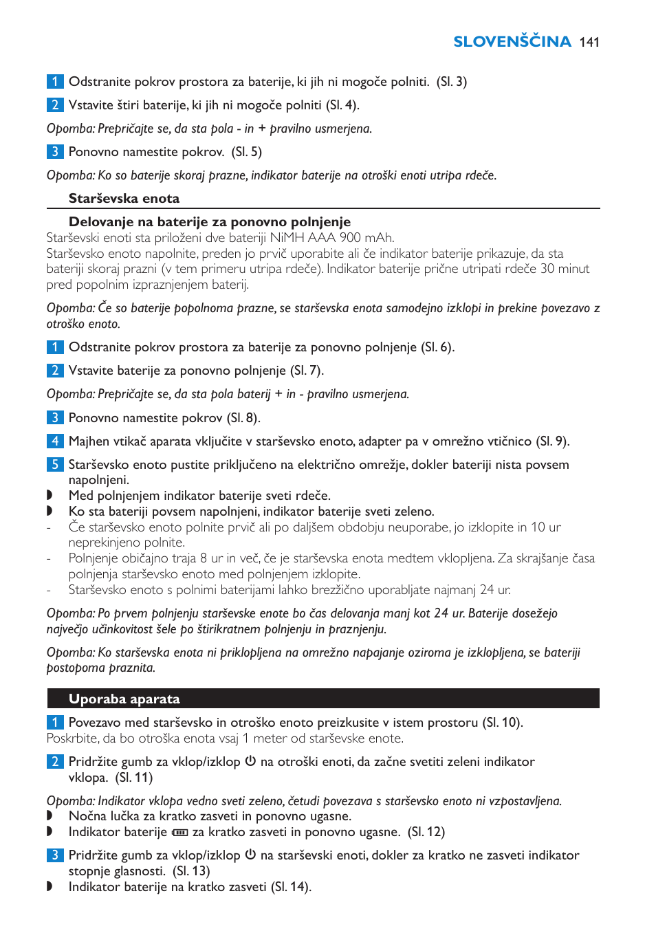 Starševska enota, Delovanje na baterije za ponovno polnjenje, Uporaba aparata | Philips SCD510/00 User Manual | Page 141 / 172