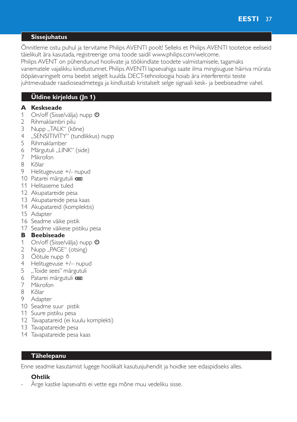 Ohtlik, Eesti, Sissejuhatus | Üldine kirjeldus (jn 1), Tähelepanu | Philips SCD510/00 User Manual | Page 37 / 172