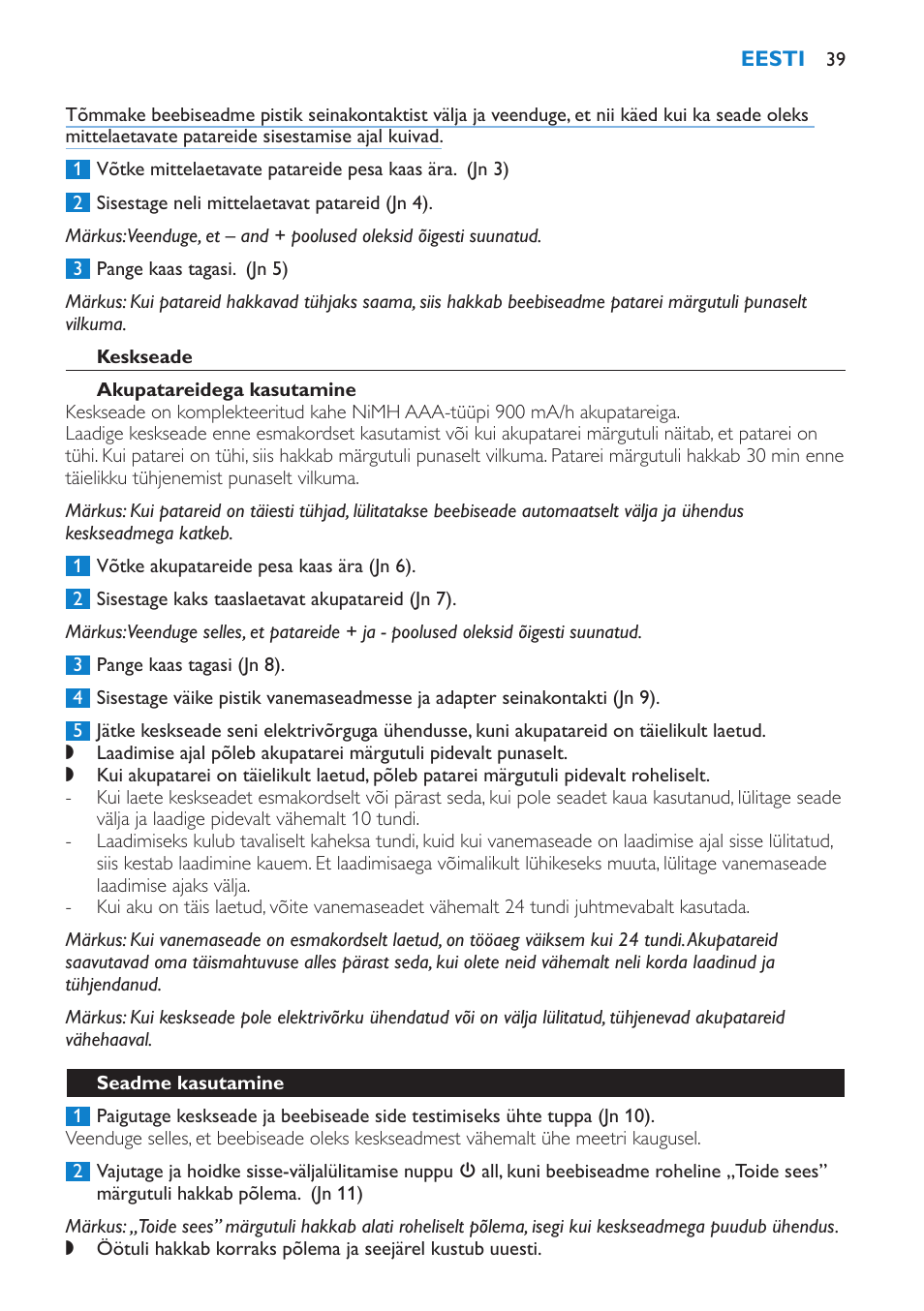 Keskseade, Akupatareidega kasutamine, Seadme kasutamine | Philips SCD510/00 User Manual | Page 39 / 172