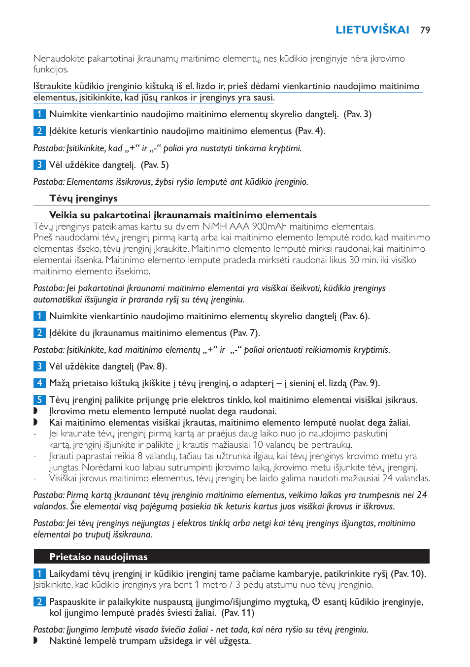 Tėvų įrenginys, Prietaiso naudojimas | Philips SCD510/00 User Manual | Page 79 / 172