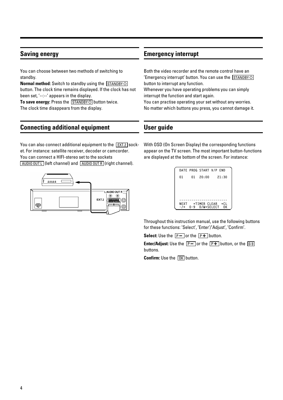 Saving energy, Connecting additional equipment, Emergency interrupt | User guide | Philips vr 685 User Manual | Page 6 / 20