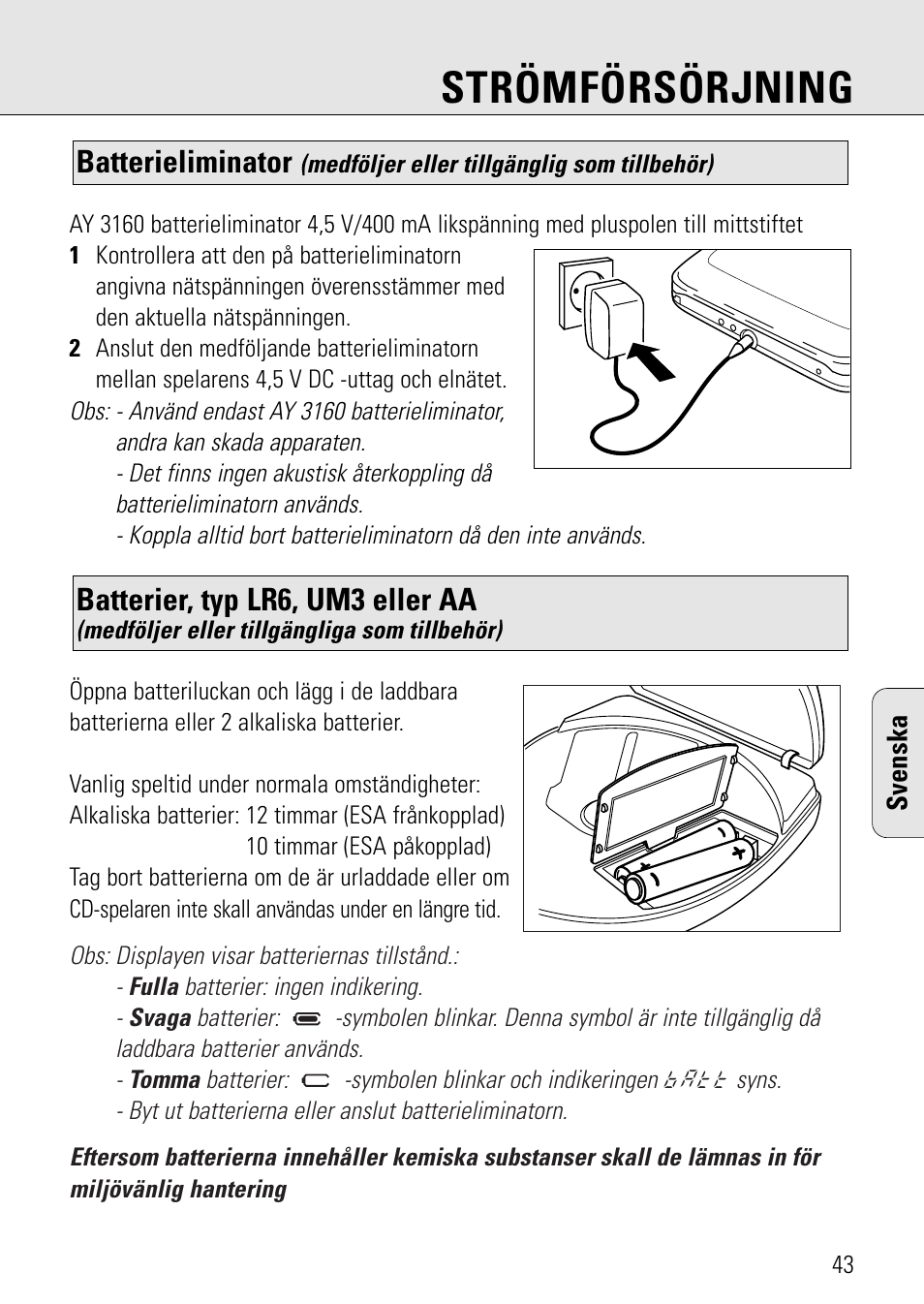 Strömförsörjning, Batterier, typ lr6, um3 eller aa, Batterieliminator | Philips AZ 7582 User Manual | Page 101 / 160