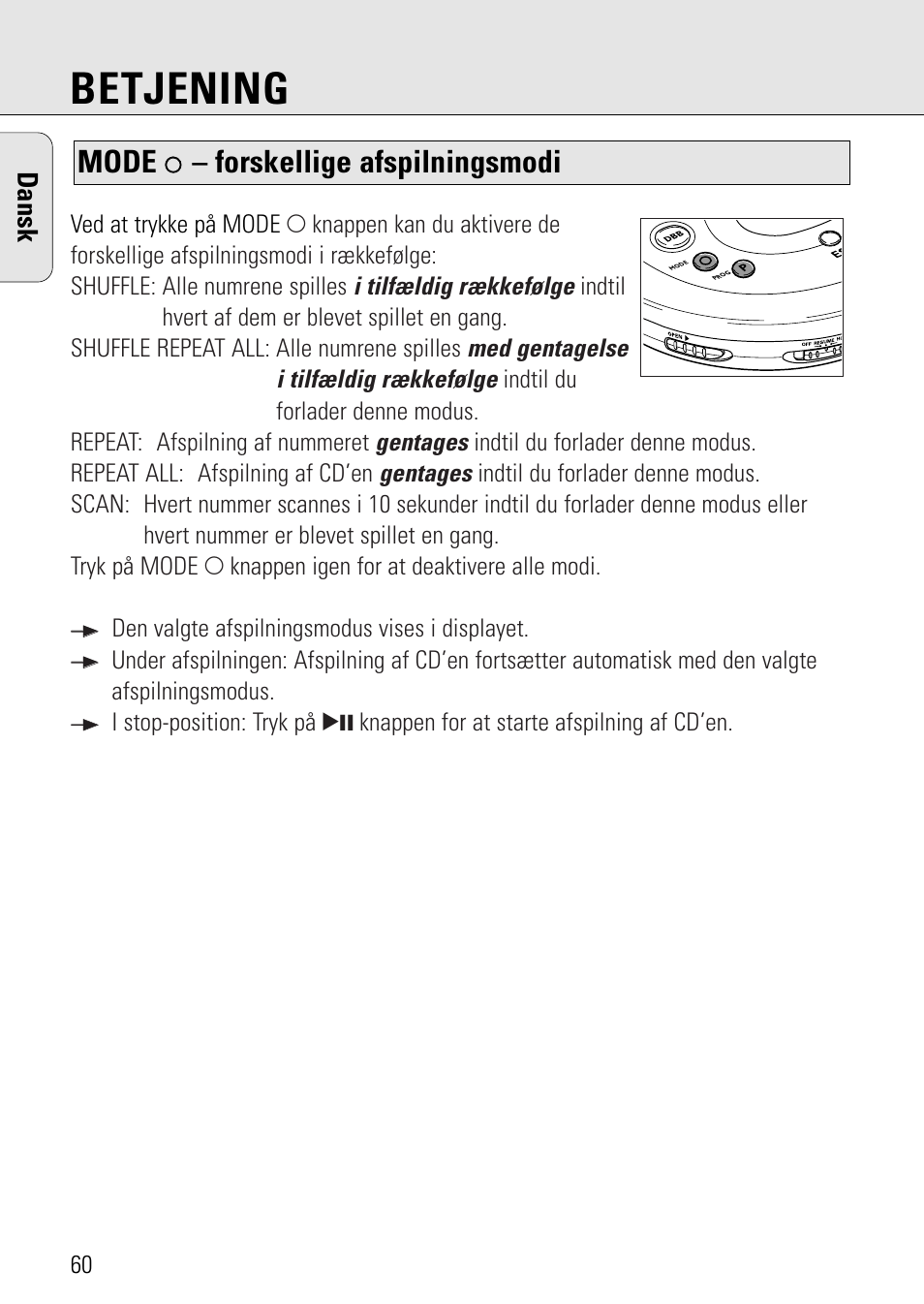 Betjening, Mode, Forskellige afspilningsmodi | Dansk | Philips AZ 7582 User Manual | Page 118 / 160