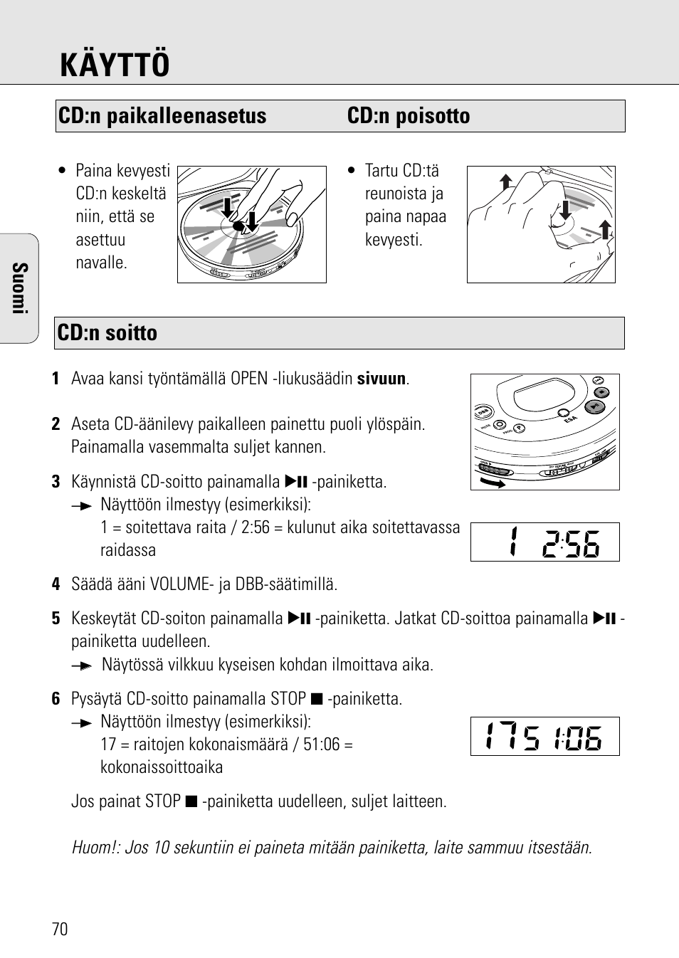 Käyttö, Cd:n soitto, Cd:n paikalleenasetus cd:n poisotto | Suomi | Philips AZ 7582 User Manual | Page 128 / 160