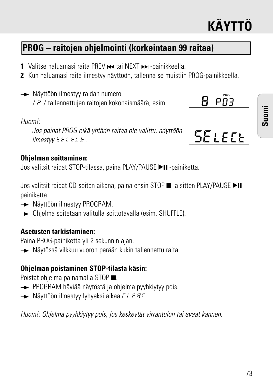 Käyttö, Suomi | Philips AZ 7582 User Manual | Page 131 / 160