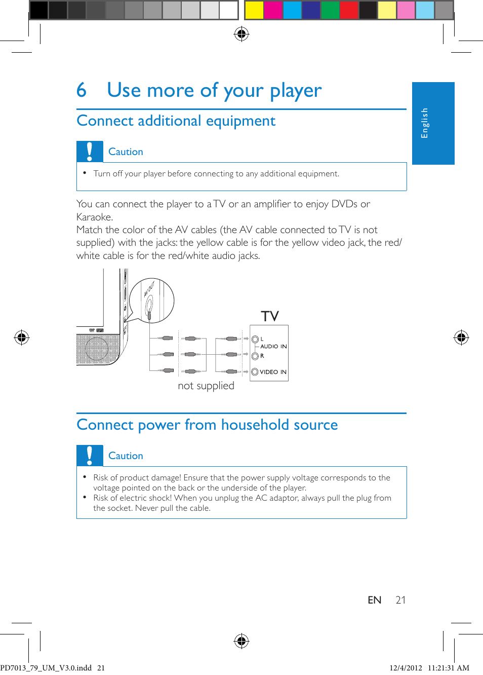 6 use more of your player, Connect additional equipment, Connect power from household source | Philips PD7013/79 User Manual | Page 21 / 27