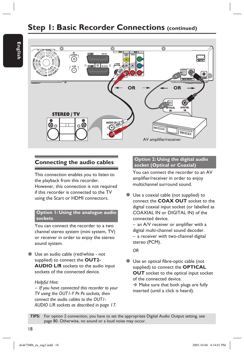 Connecting the audio cables, Step 1: basic recorder connections | Philips DVDR7300H User Manual | Page 18 / 95