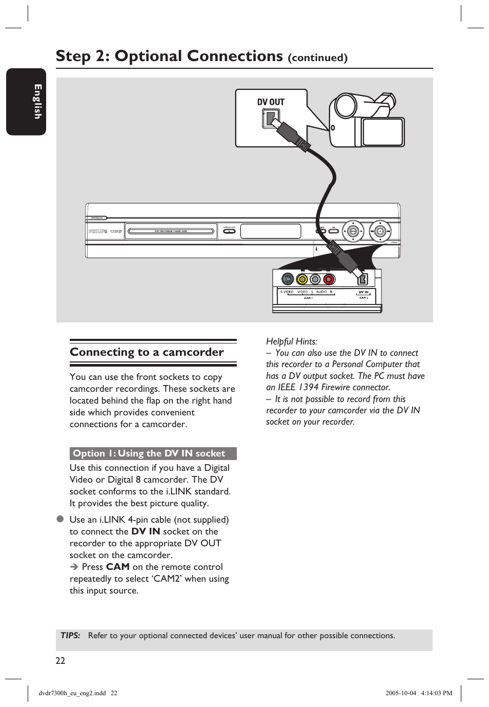 Connecting to a camcorder, Step 2: optional connections | Philips DVDR7300H User Manual | Page 22 / 95