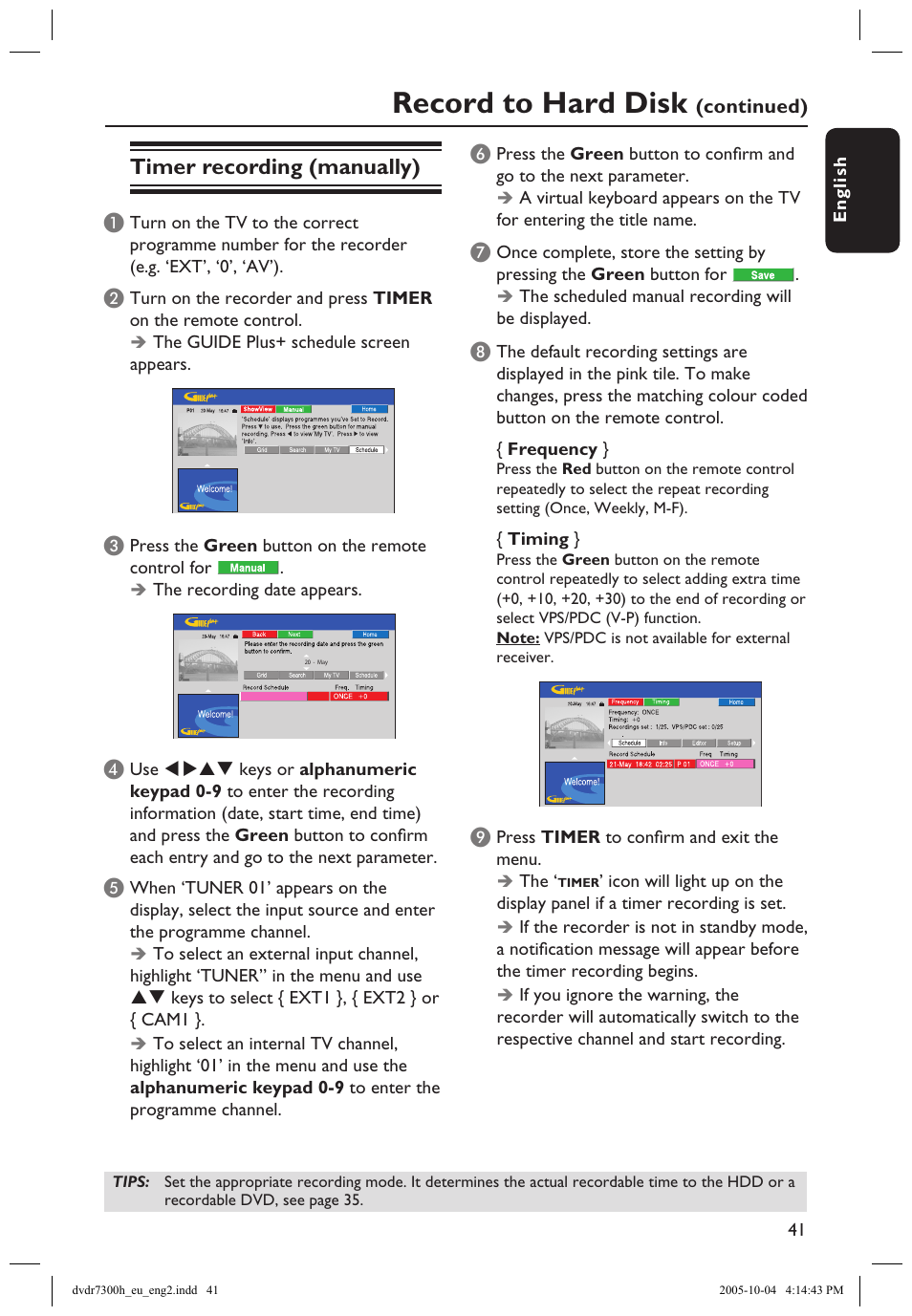 Recording from an external device (vcr/dvd player), Record to hard disk, Timer recording (manually) | Philips DVDR7300H User Manual | Page 41 / 95