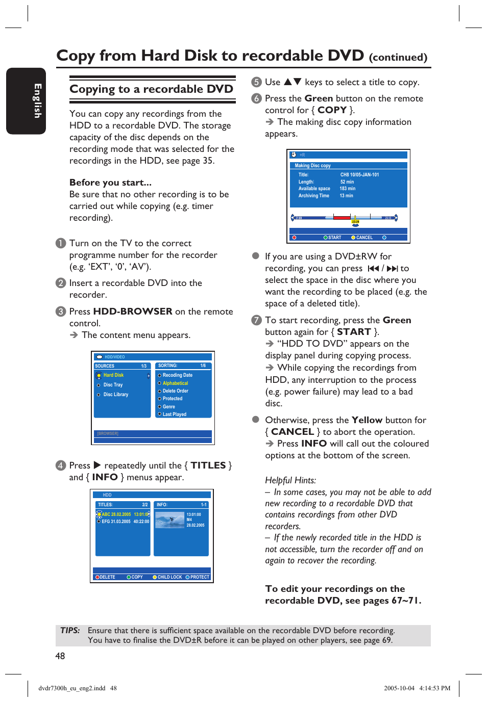 Recording to a recordable dvd, G to a recordable dvd, Copy from hard disk to recordable dvd | Copying to a recordable dvd, Continued), En g lis h 48 49, Insert a recordable dvd into the recorder, Press hdd-browser on the remote control, The content menu appears, Use  keys to select a title to copy | Philips DVDR7300H User Manual | Page 48 / 95