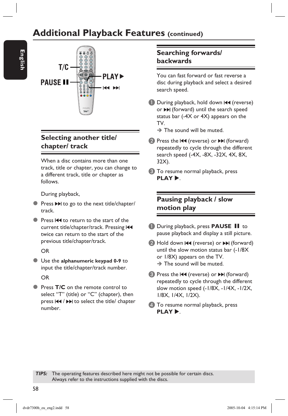 Pausing playback / slow motion play, Searching forwards/ backwards, Selecting another title/chapter/ track | Additional playback features, Selecting another title/ chapter/ track | Philips DVDR7300H User Manual | Page 58 / 95