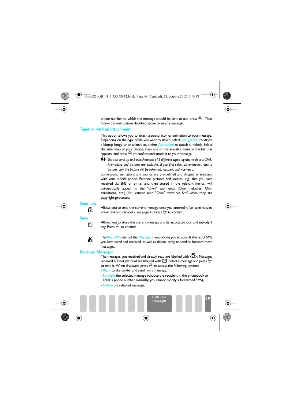Read sms, Together with an attachment, Send now | Save, Read sms p49, Received messages | Philips Fisio 625 User Manual | Page 51 / 92
