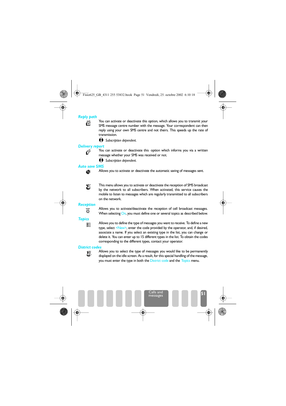 Broadcast sms, Reply path / delivery report / auto save sms, Broadcast sms p51 | Reception, Topics, District codes | Philips Fisio 625 User Manual | Page 53 / 92