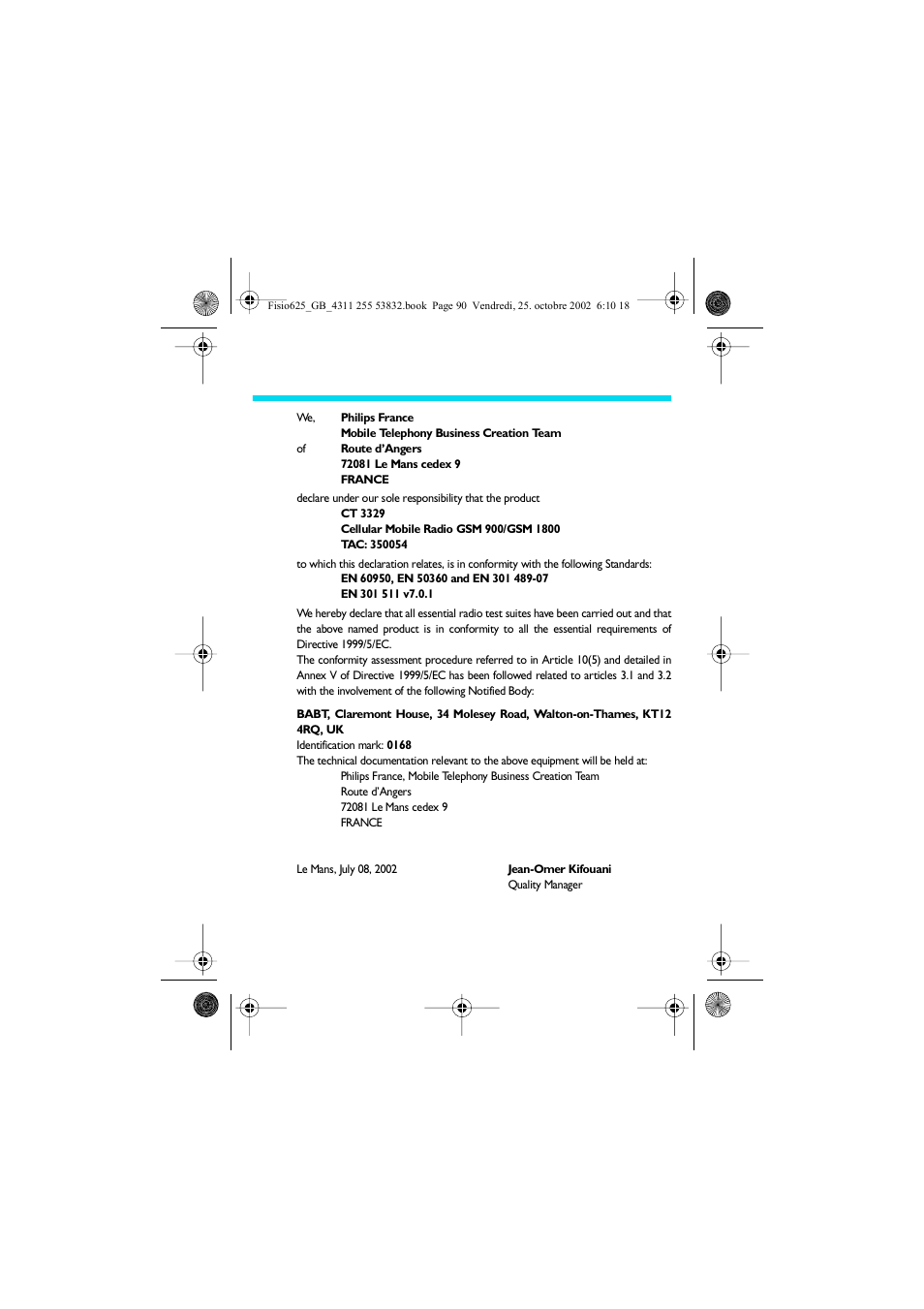 Declaration of conformity | Philips Fisio 625 User Manual | Page 92 / 92