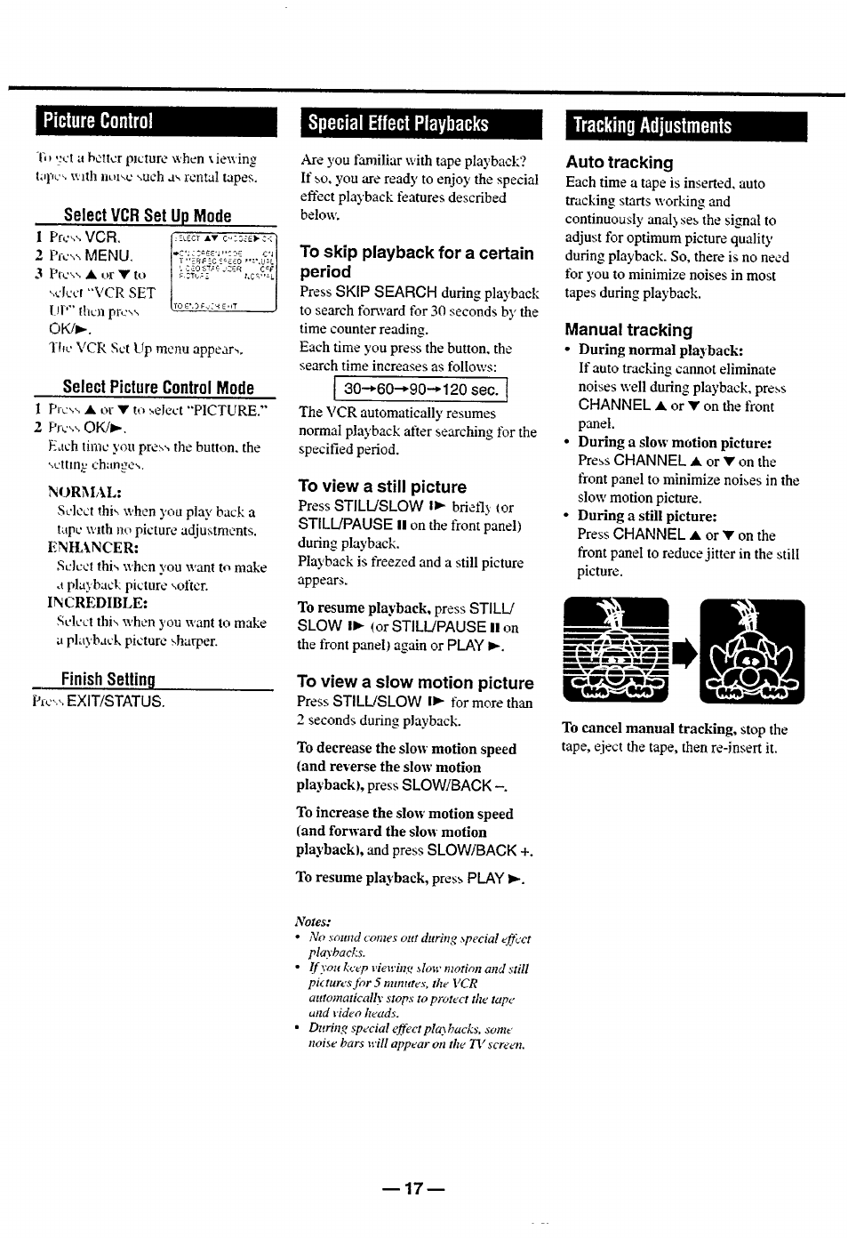 Select vcr set up mode, Select picture control mode, Finish setting | To skip playback for a certain period, To view a still picture, To view a slow motion picture, Auto tracking, Manual tracking | Philips turbo drive VR550 User Manual | Page 17 / 28