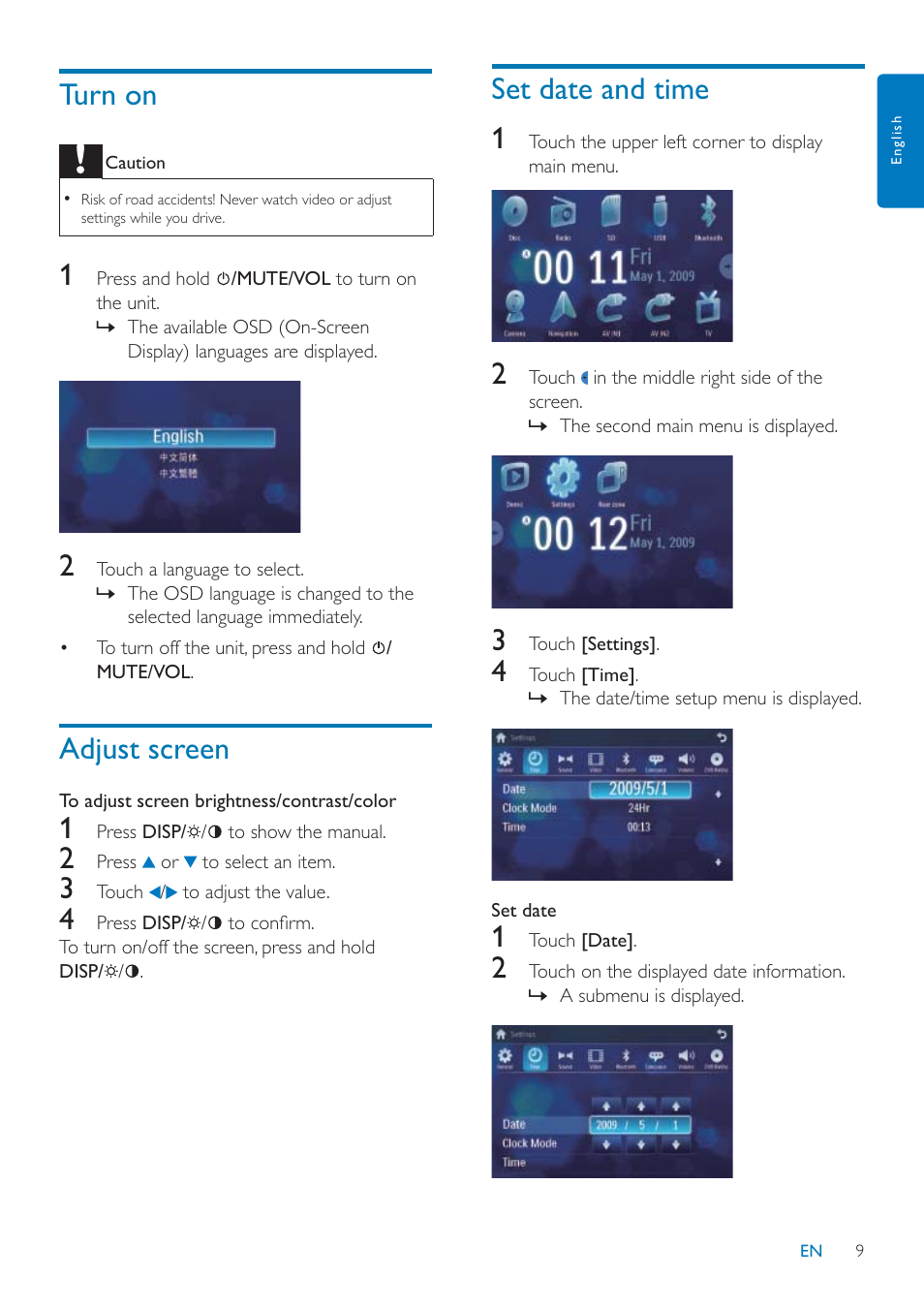 Turn on, Adjust screen, Set date and time 1 | Philips CID3685 User Manual | Page 10 / 36