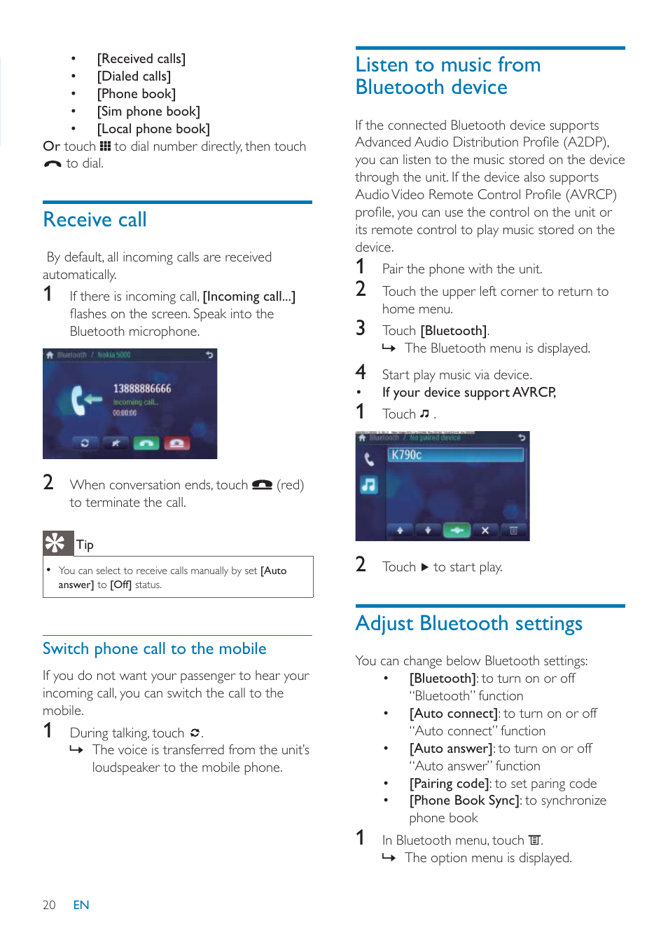Receive call, Listen to music from bluetooth device, Adjust bluetooth settings | Philips CID3685 User Manual | Page 21 / 36