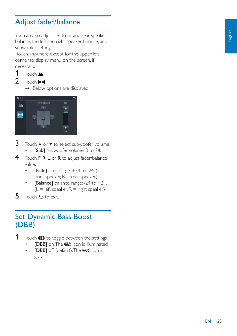 Adjust fader/balance, Set dynamic bass boost (dbb) 1 | Philips CID3685 User Manual | Page 24 / 36