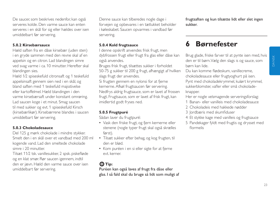 6 børnefester | Philips HR2305 User Manual | Page 23 / 84