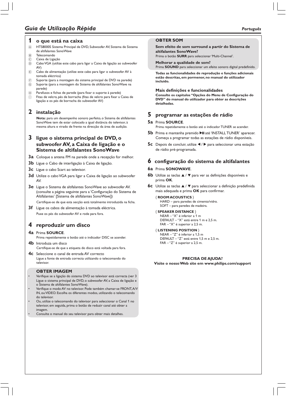 Guia de utilização répida, Reproduzir um disco, O que está na caixa | Instalação, Programar as estações de rádio, Configuração do sistema de altifalantes | Philips HTS8010S/01 User Manual | Page 11 / 16