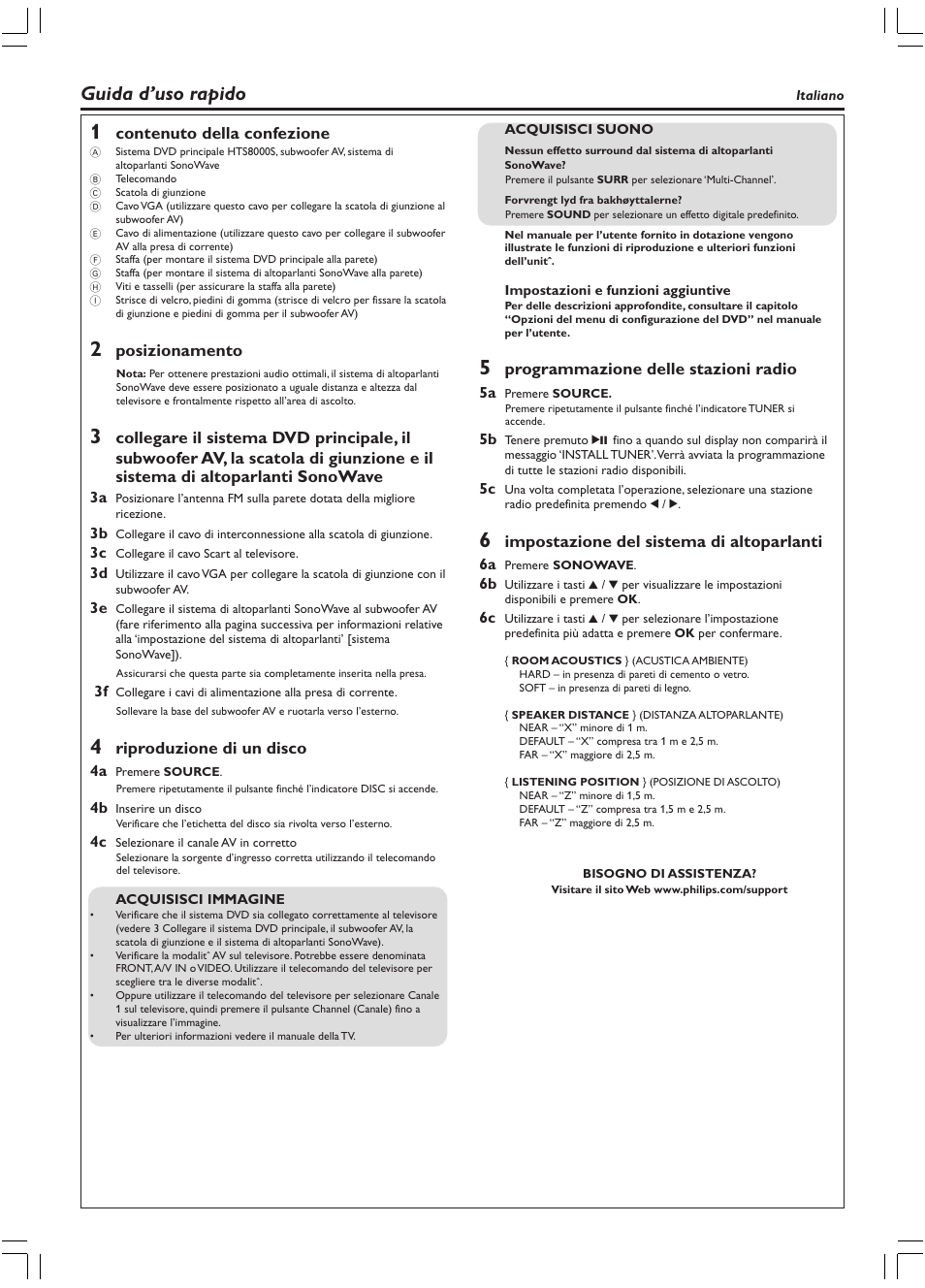 Guida d’uso rapido, Contenuto della confezione, Posizionamento | Riproduzione di un disco, Programmazione delle stazioni radio, Impostazione del sistema di altoparlanti | Philips HTS8010S/01 User Manual | Page 7 / 16