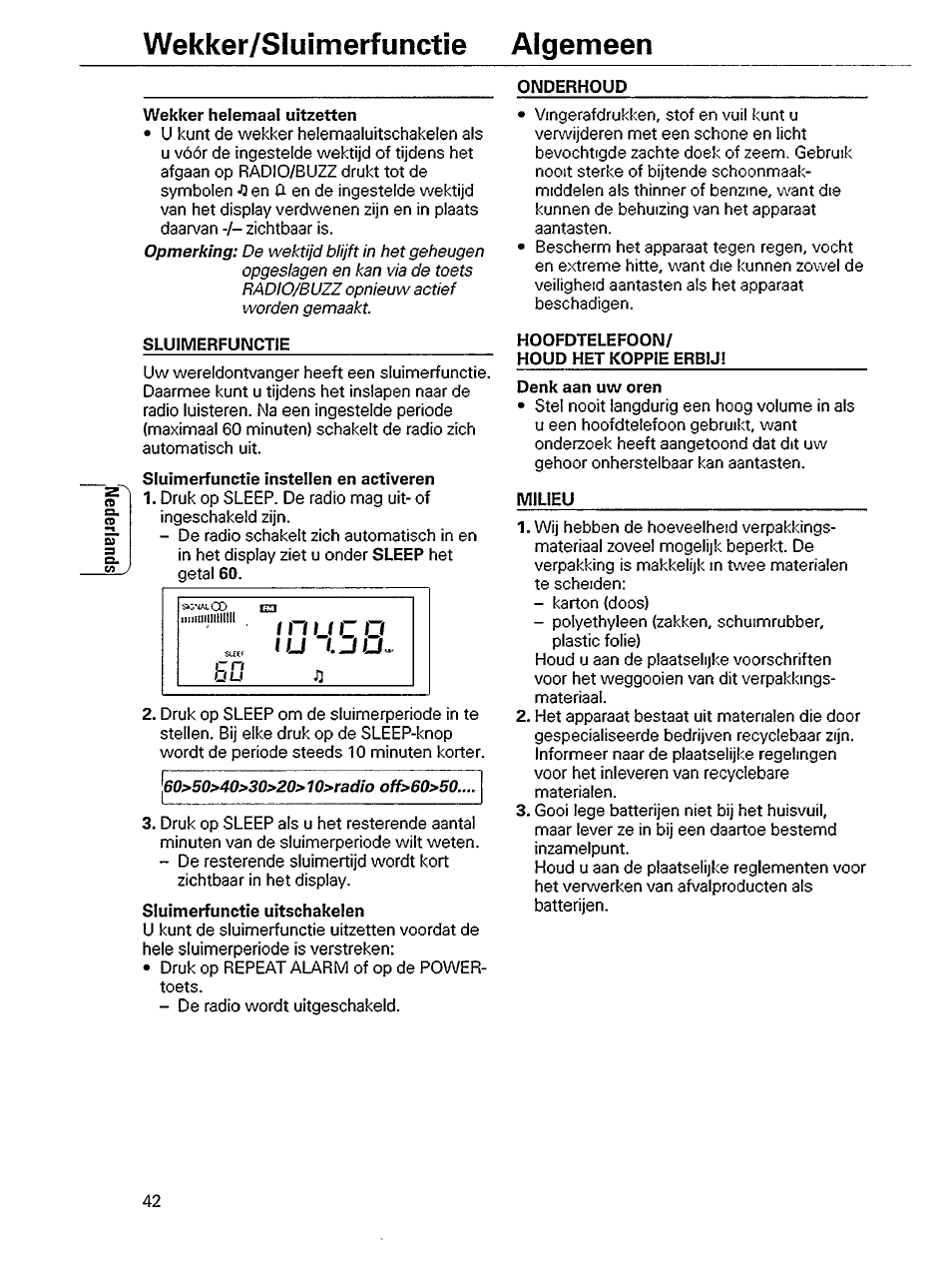 Wekker/sluimerfunctîe algemeen, Wekker helemaal uitzetten, Sluimerfunctie | Sluimerfunctie instellen en activeren, Onderhoud, Hoofdtelefoon, Houd het koppie erbij, Denk aan uw oren, Milieu | Philips AE 3750 User Manual | Page 10 / 13