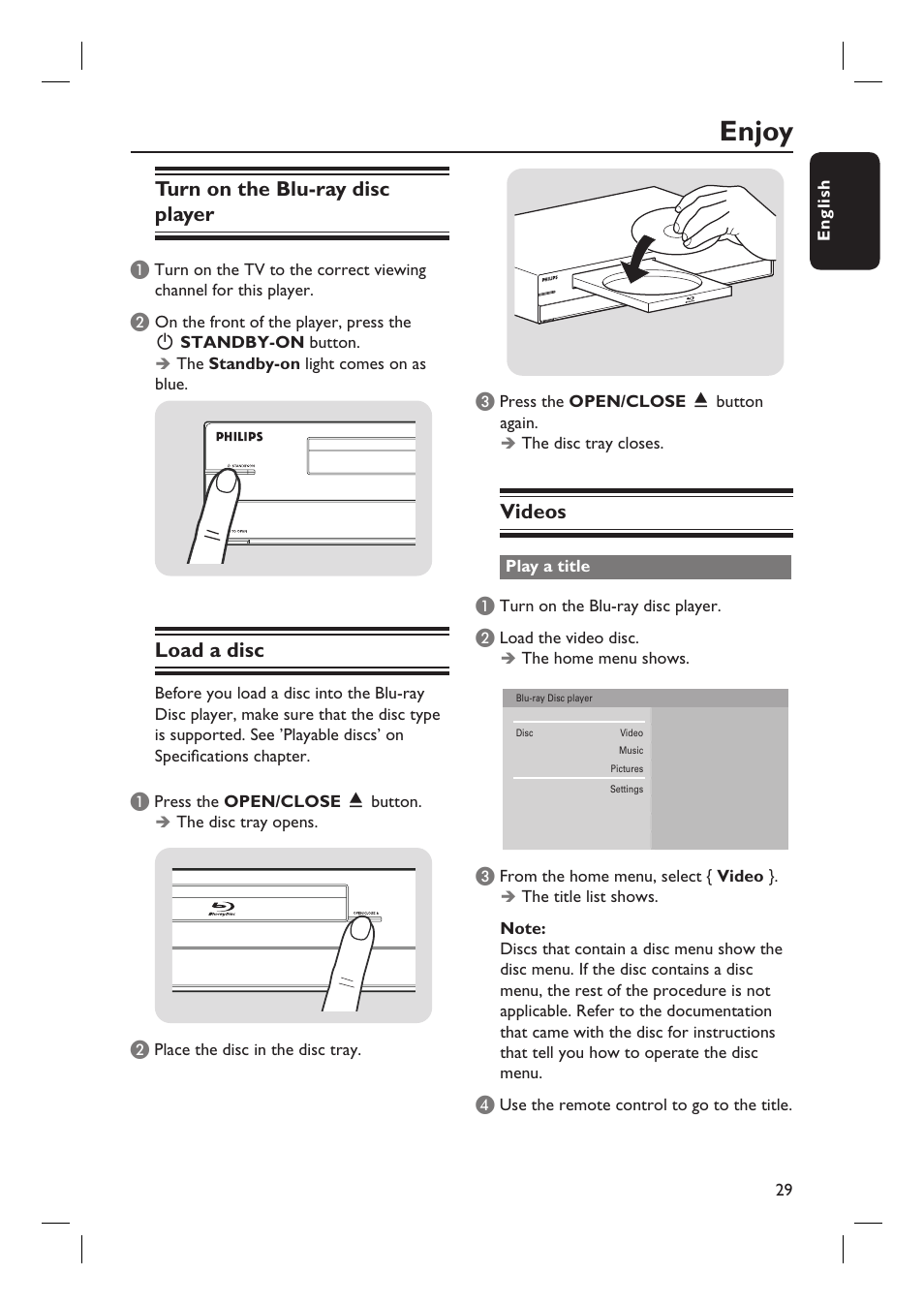 Enjoy, Turn on the blu-ray disc player, Load a disc | Videos | Philips BDP7100 User Manual | Page 29 / 40