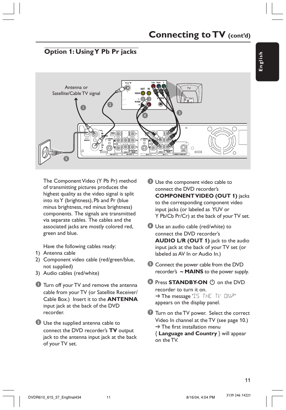 Connecting to tv | Philips DVDR615 User Manual | Page 11 / 74