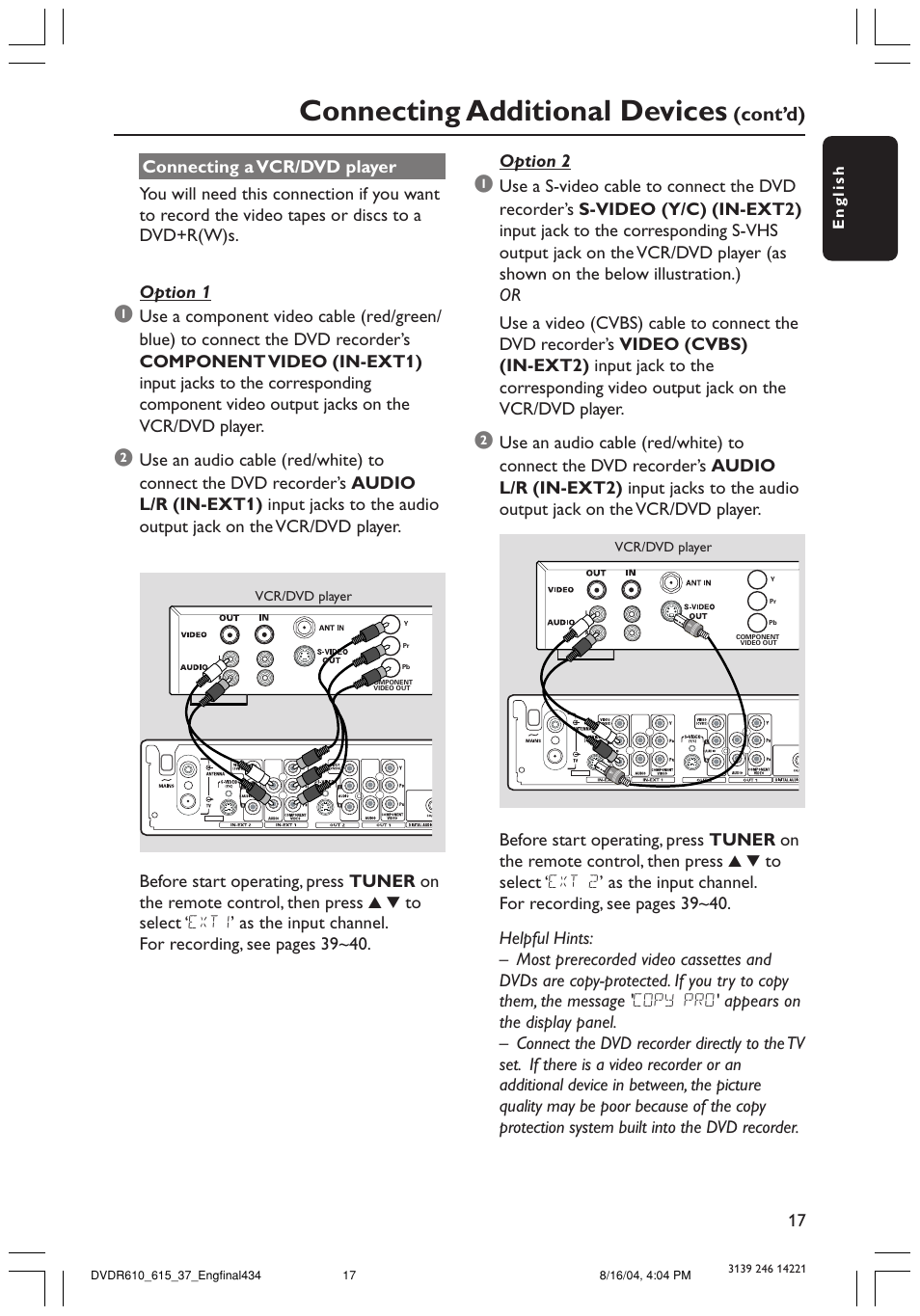 Connecting additional devices, Cont’d) | Philips DVDR615 User Manual | Page 17 / 74