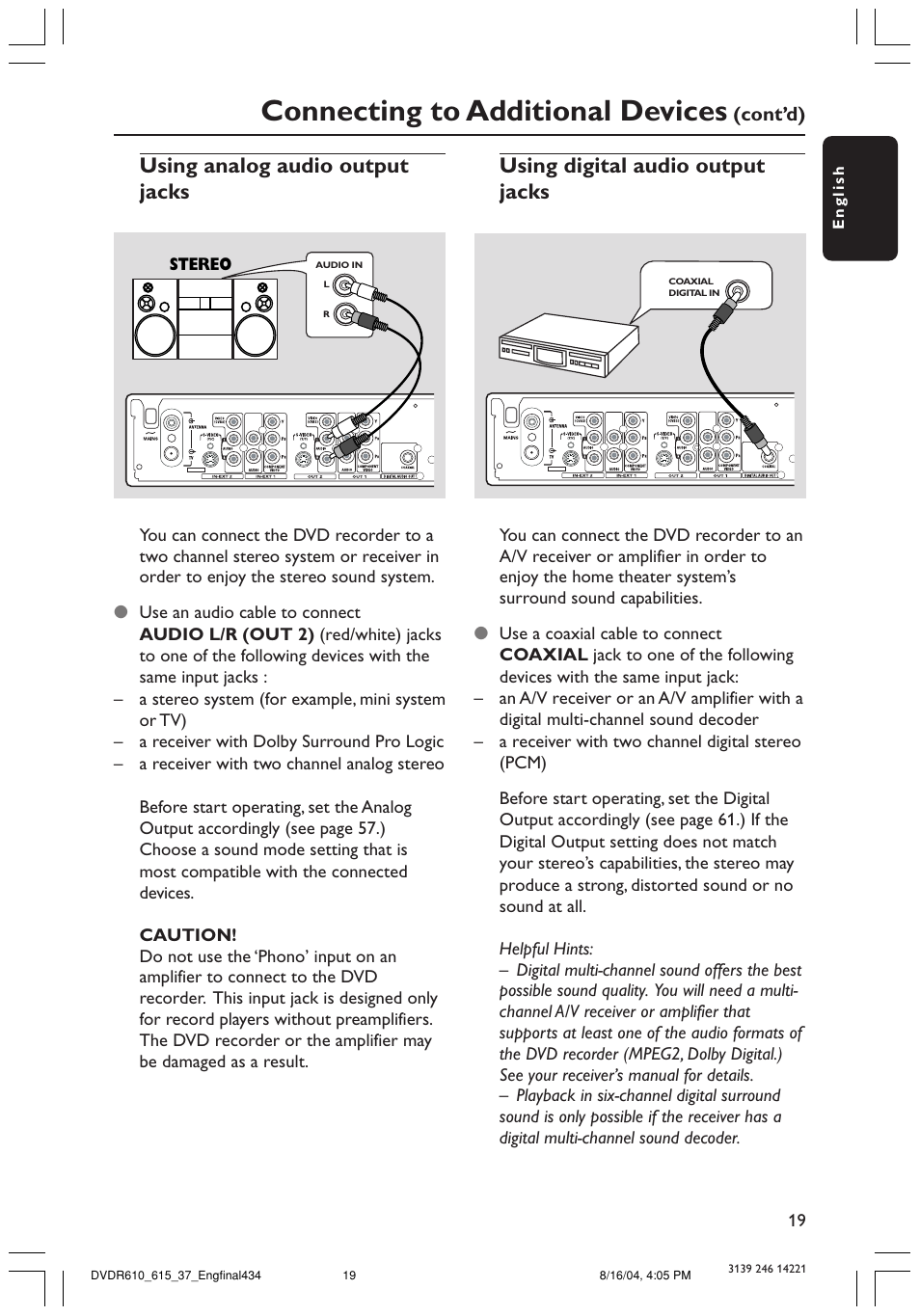 Connecting to additional devices, Using analog audio output jacks, Using digital audio output jacks | Philips DVDR615 User Manual | Page 19 / 74