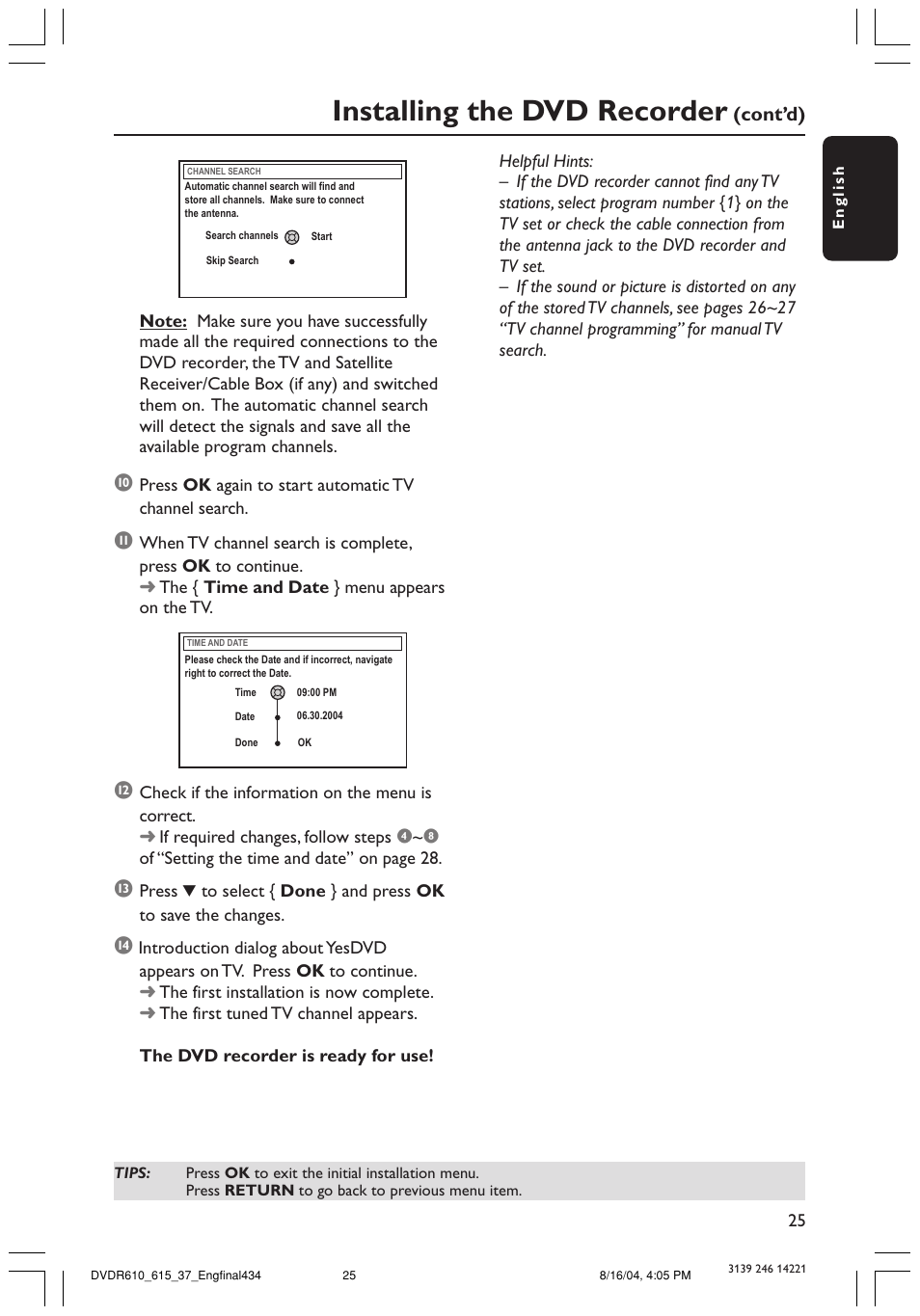 Installing the dvd recorder, Cont’d) | Philips DVDR615 User Manual | Page 25 / 74