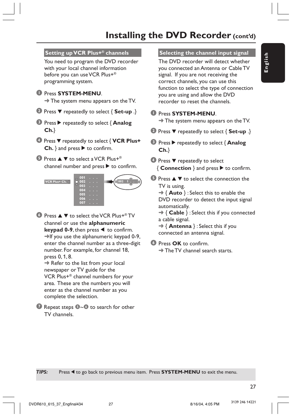 Installing the dvd recorder | Philips DVDR615 User Manual | Page 27 / 74