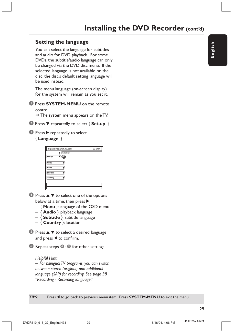 Installing the dvd recorder, Setting the language | Philips DVDR615 User Manual | Page 29 / 74