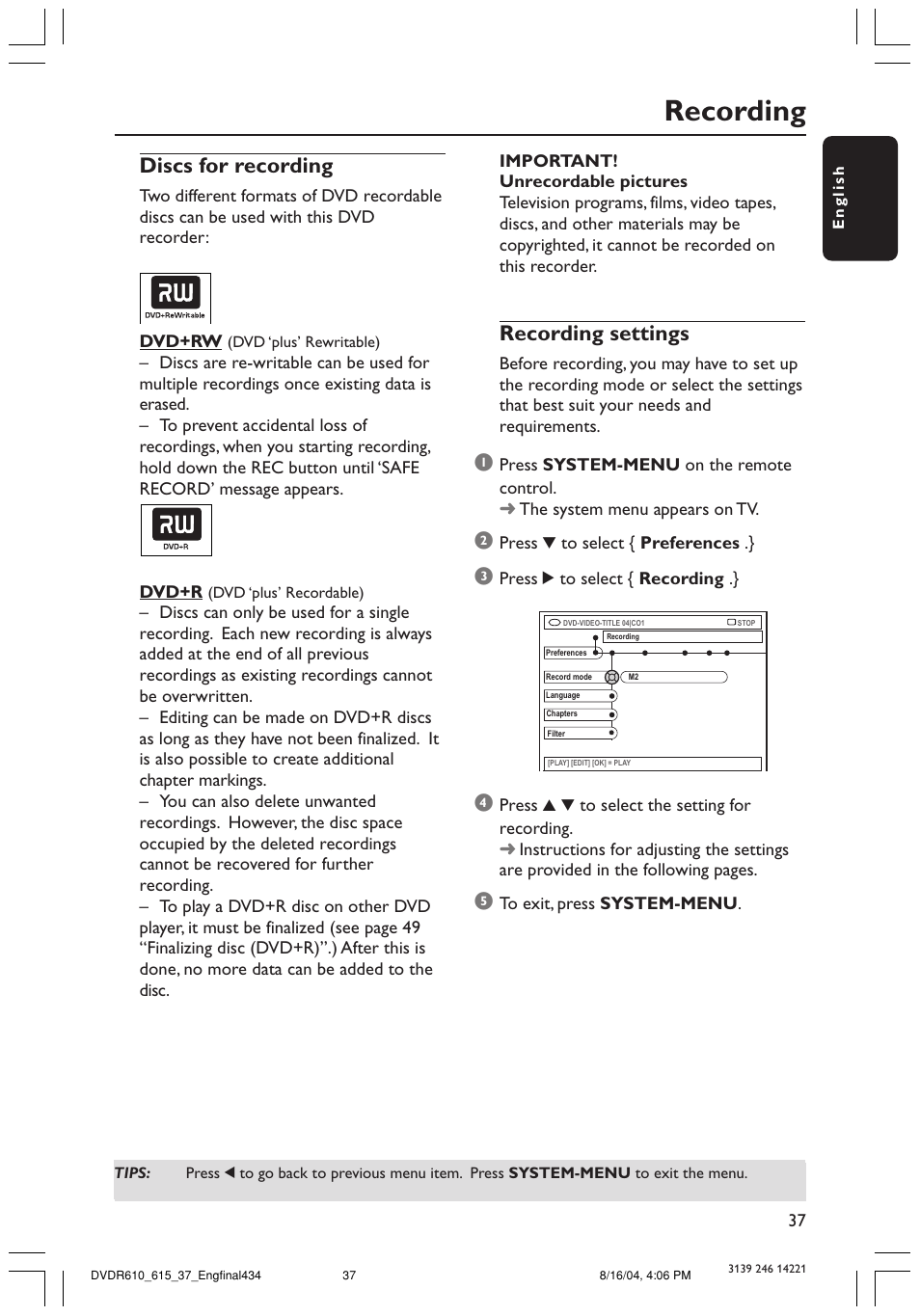 Recording, Discs for recording, Recording settings | Philips DVDR615 User Manual | Page 37 / 74