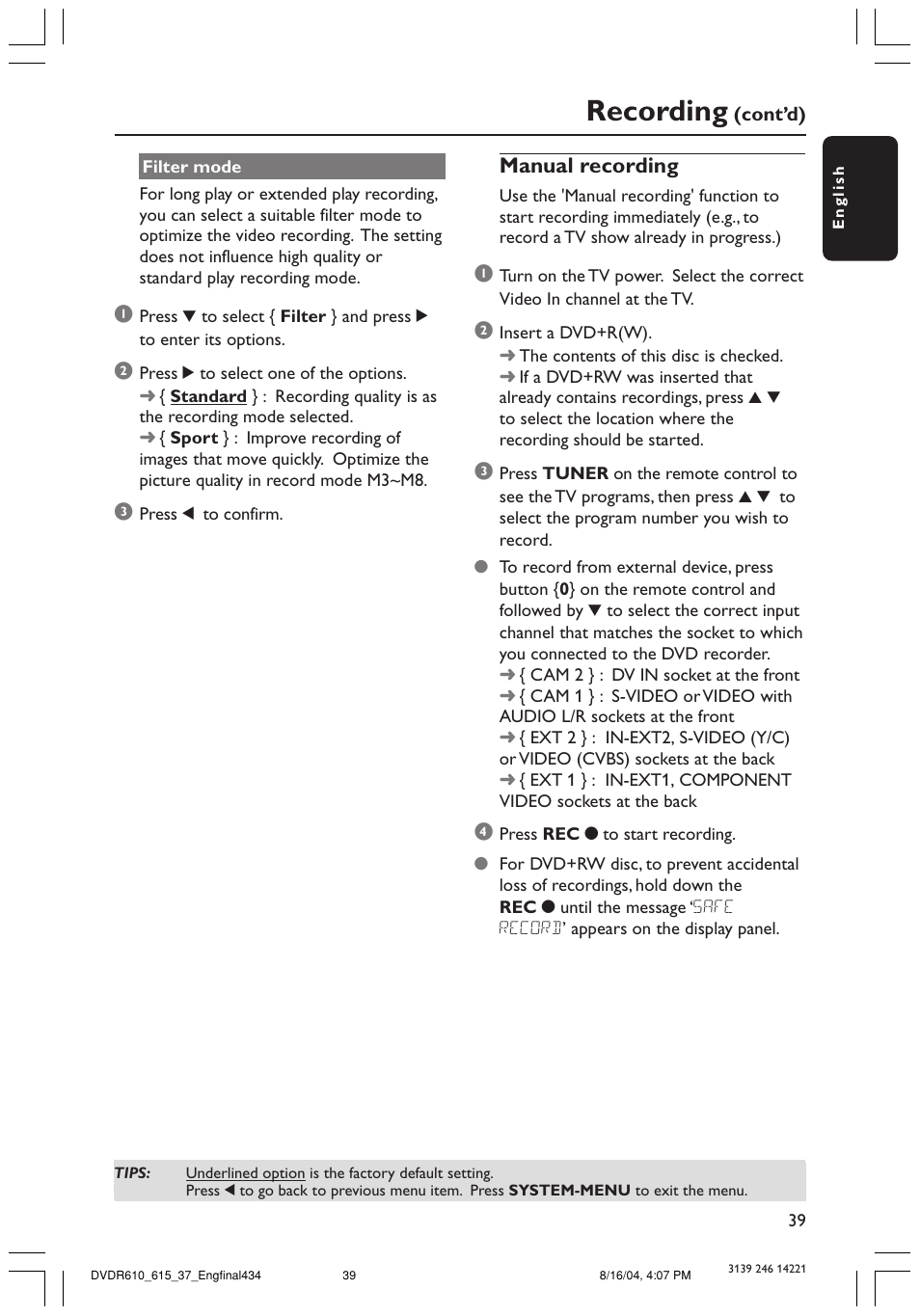 Recording | Philips DVDR615 User Manual | Page 39 / 74