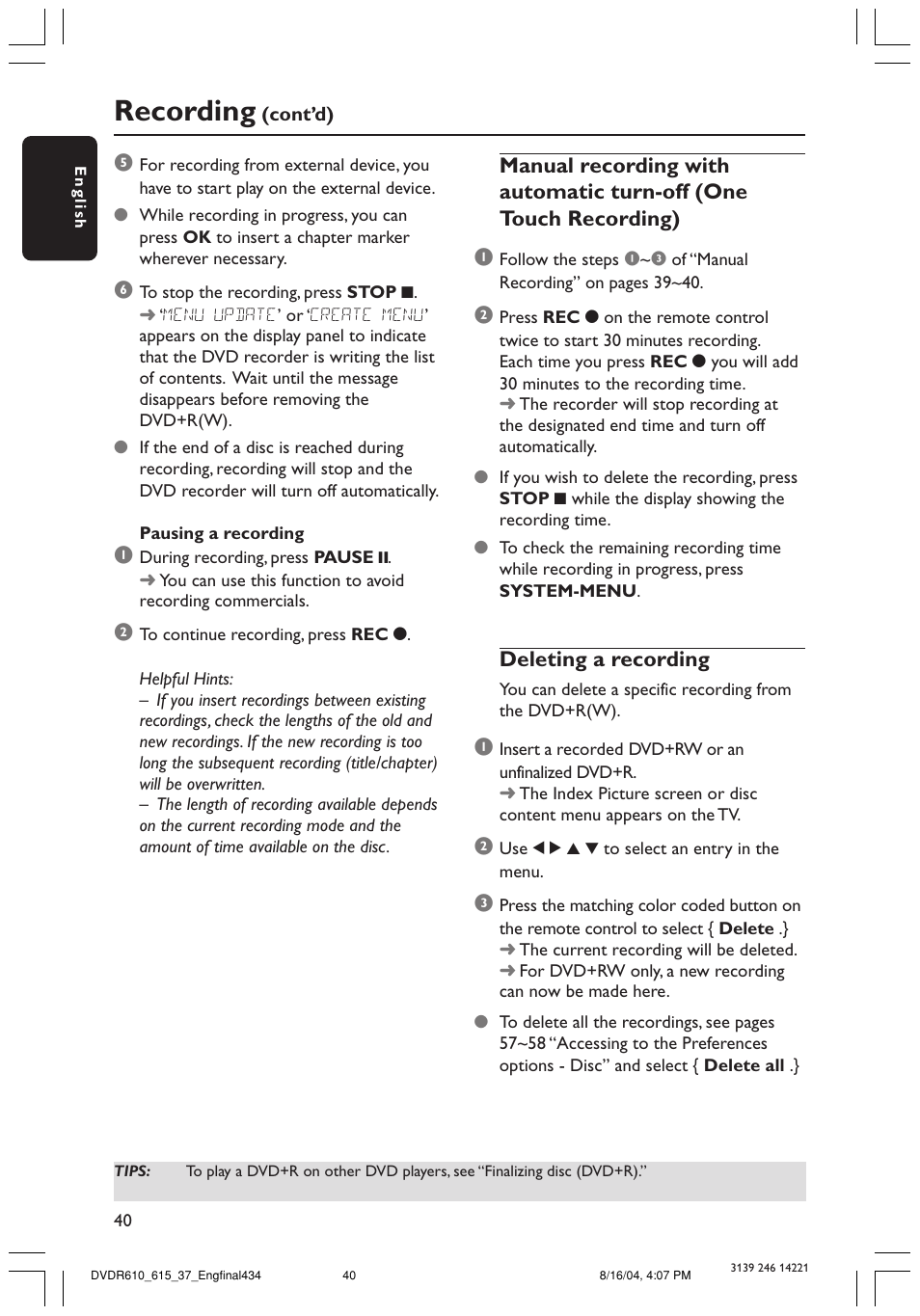 Recording | Philips DVDR615 User Manual | Page 40 / 74