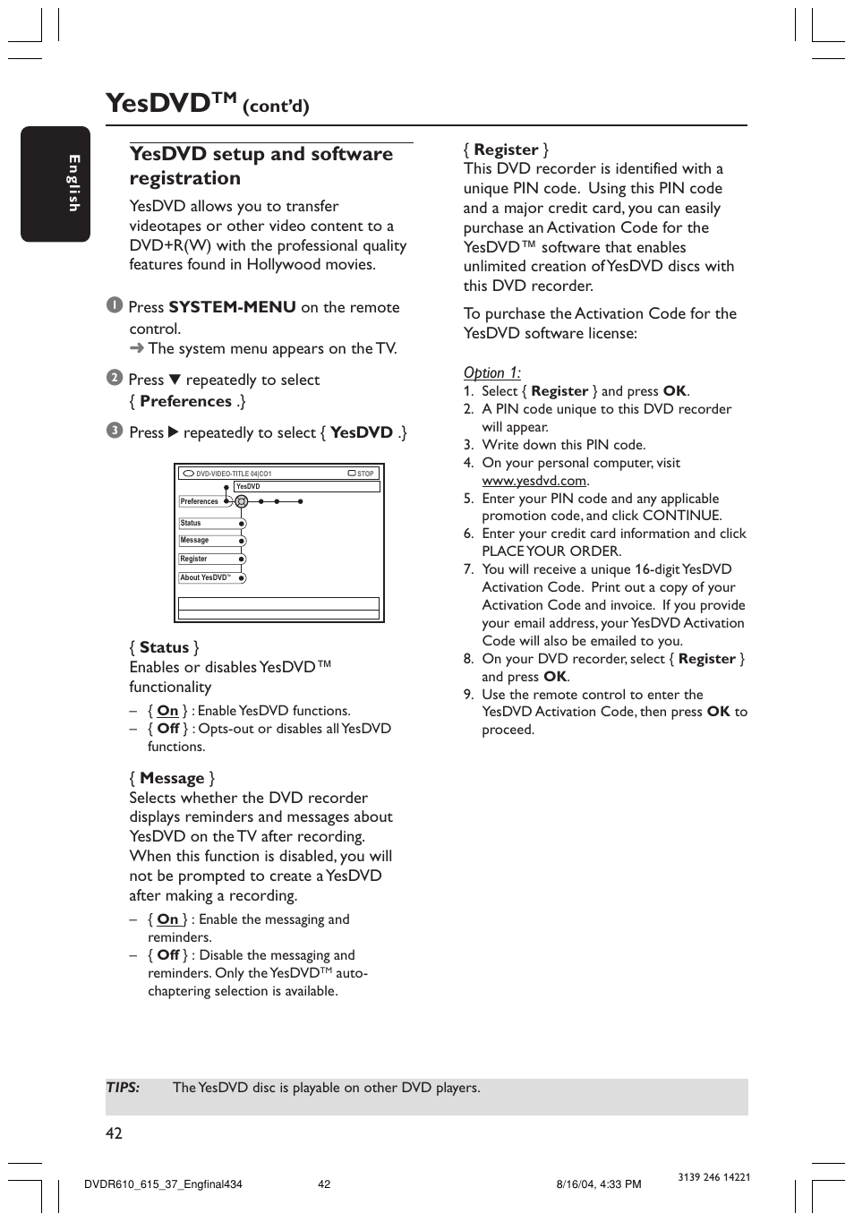 Yesdvd, Yesdvd setup and software registration, Cont’d) | Philips DVDR615 User Manual | Page 42 / 74