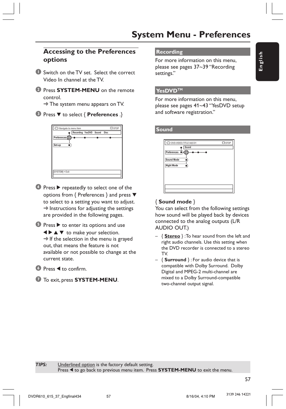 System menu - preferences, Accessing to the preferences options 1 | Philips DVDR615 User Manual | Page 57 / 74