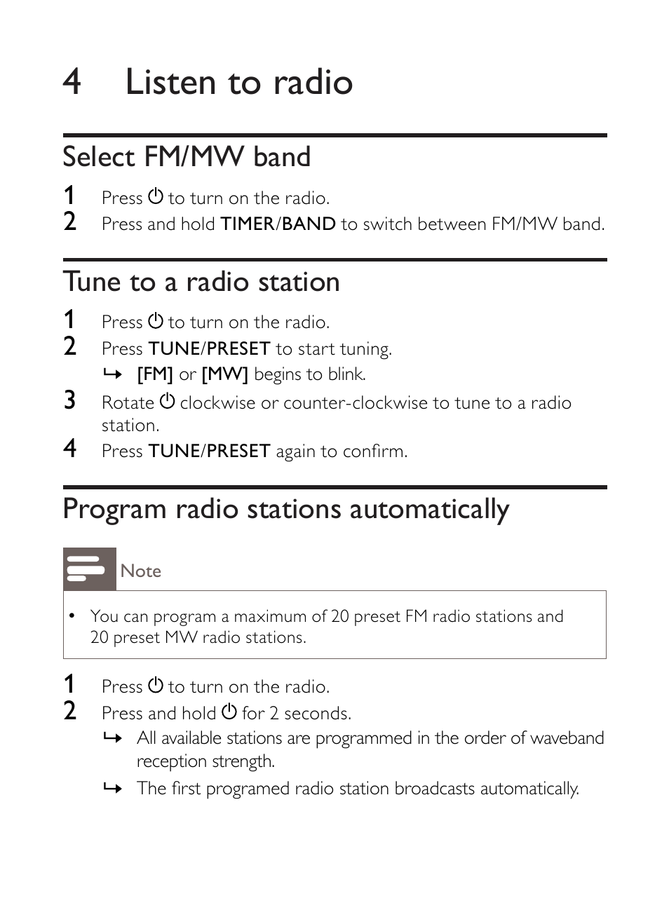 4 listen to radio, Select fm/mw band, Tune to a radio station | Program radio stations automatically | Philips AE3300 User Manual | Page 9 / 13