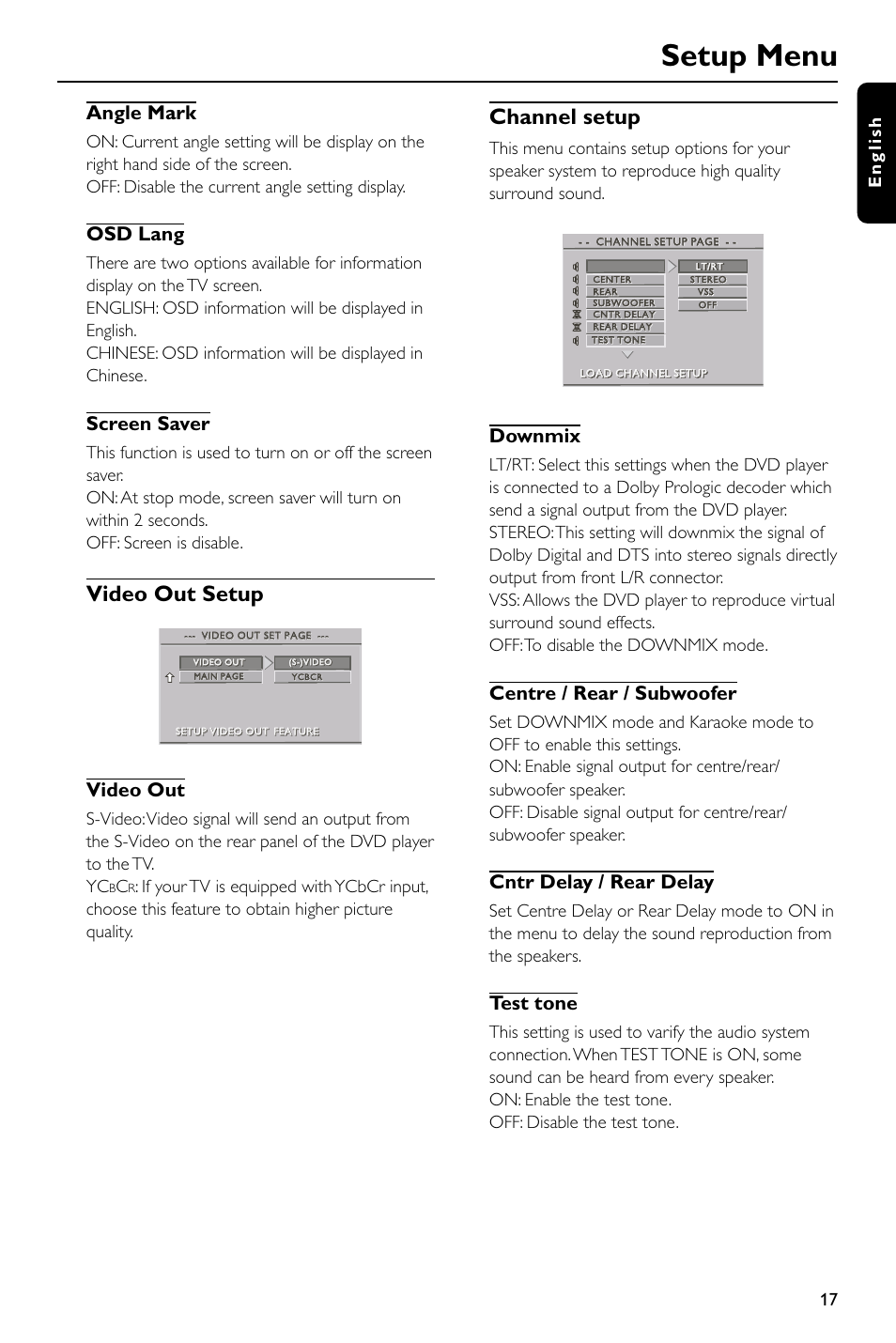 Setup menu, Video out setup, Channel setup | Angle mark, Osd lang, Screen saver, Video out, Downmix, Centre / rear / subwoofer, Cntr delay / rear delay | Philips DVD580M User Manual | Page 17 / 22