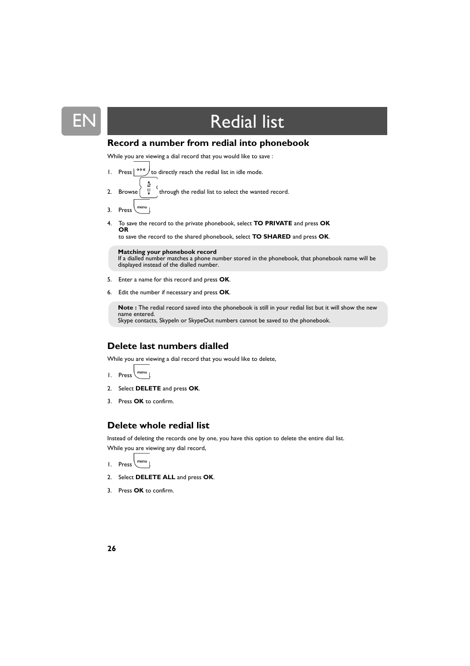 Record a number from redial into phonebook, Delete last numbers dialled, Delete whole redial list | Redial list | Philips VOIP321 User Manual | Page 26 / 44