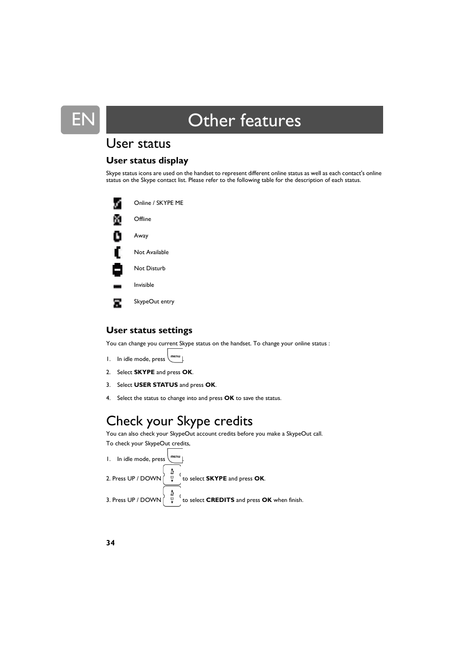 User status, User status display, User status settings | Check your skype credits, Other features | Philips VOIP321 User Manual | Page 34 / 44