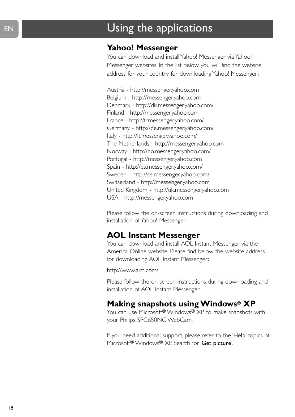 Using the applications, Yahoo! messenger, Aol instant messenger | Making snapshots using windows | Philips SPC650NC User Manual | Page 18 / 22